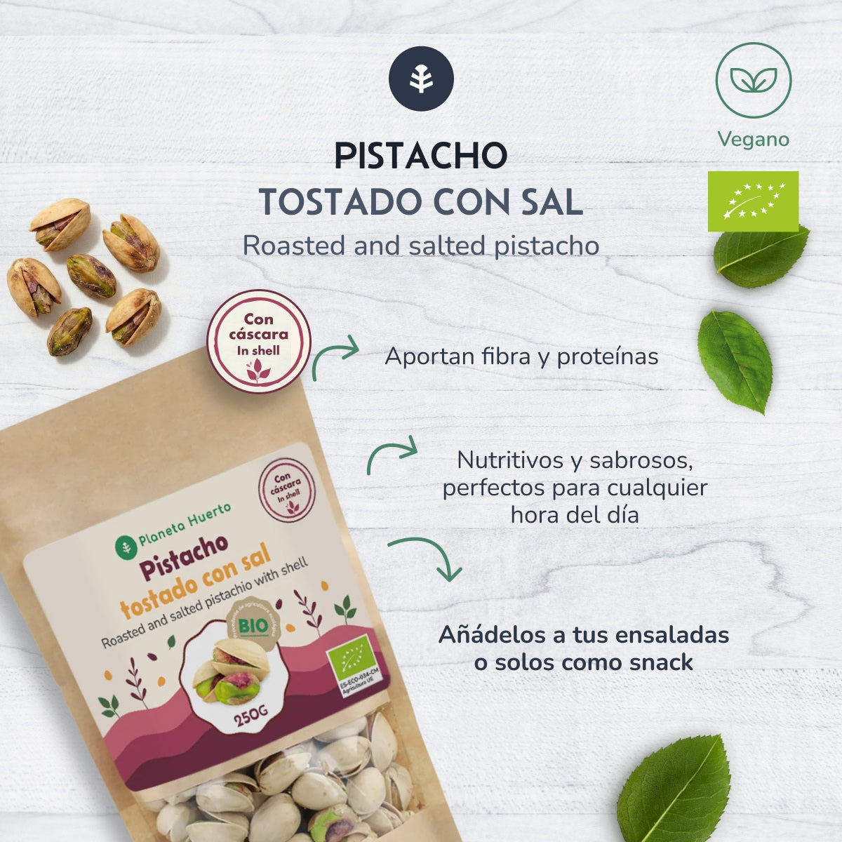 Pistácios torrados e salgados com casca, ECO Planeta Huerto, 250 g