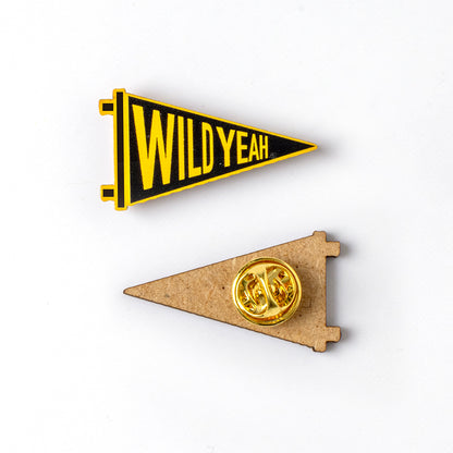 Pin Wild Yeah - Accesorio Moderno y Original para Chaquetas, Mochilas y Bolsos - Nature Vibes_1