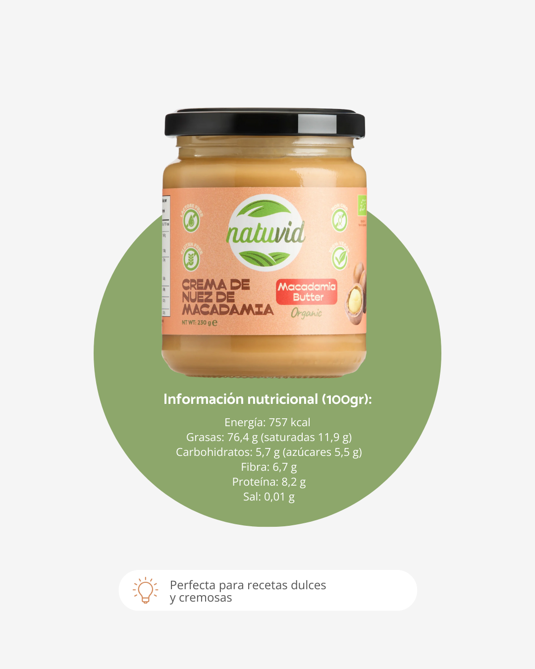 Crema de Nuez de Macadamia BIO Natuvid | 230gr | Sin Gluten, Sin Lactosa | 100% Natural y Vegana| NON-GMO_4