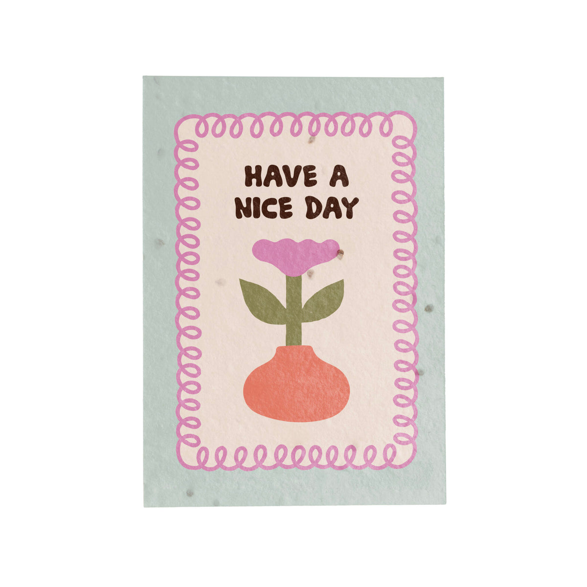Postal Plantable Have A Nice Day Con Semillas De Tomate – Papel De Algodón Reciclado - Resetea_0