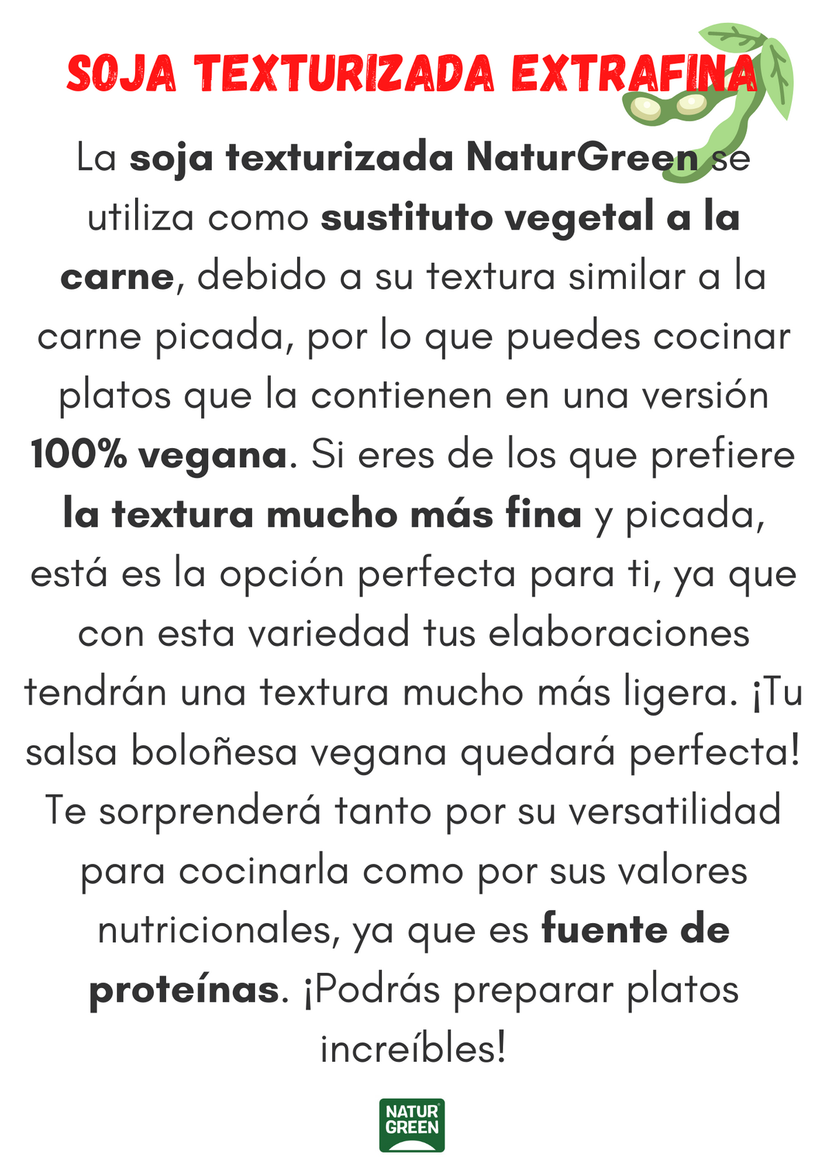 Soja Texturizada Grano Fino NaturGreen  200 g